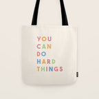 You Can Do Hard Things Tote Bag Gallery Image 1