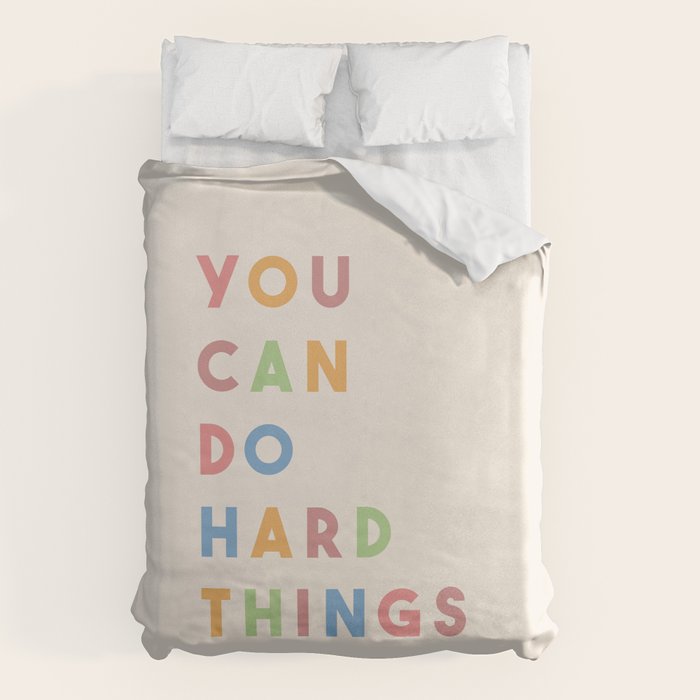 You Can Do Hard Things Duvet Cover Gallery Image 1