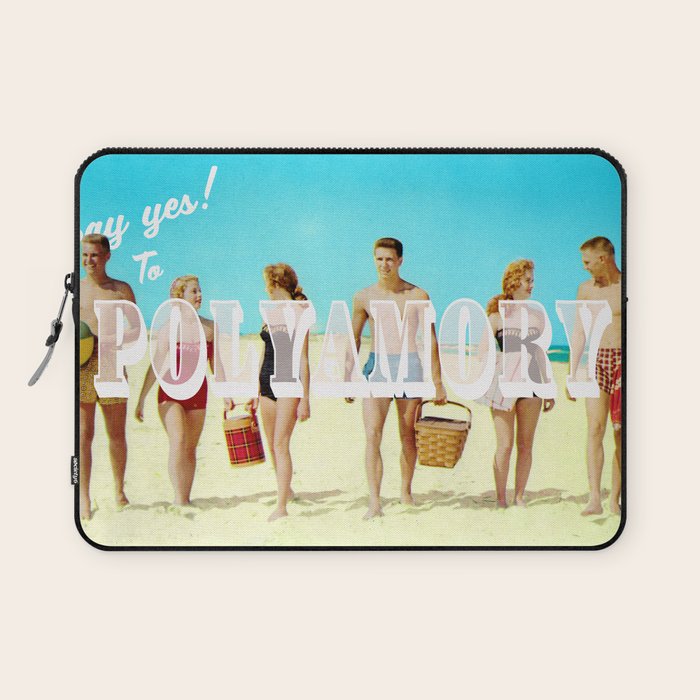 Say yes! To Polyamory Laptop Sleeve Gallery Image 1
