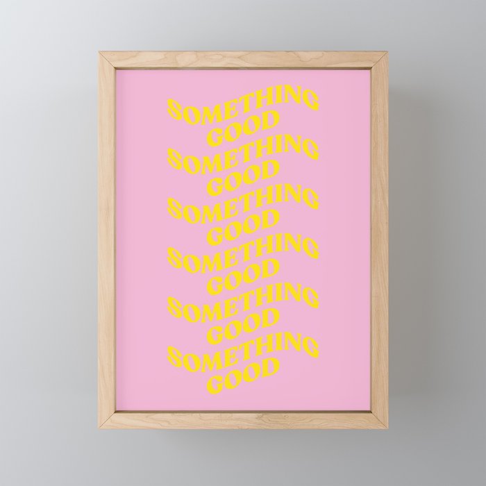 Something Good Mini Art Print Gallery Image 1