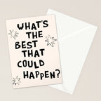 What's The Best That Could Happen in Black and White Stationery Card Gallery Image 2