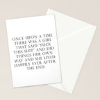 Once upon a time she said fuck this Stationery Card Gallery Image 2
