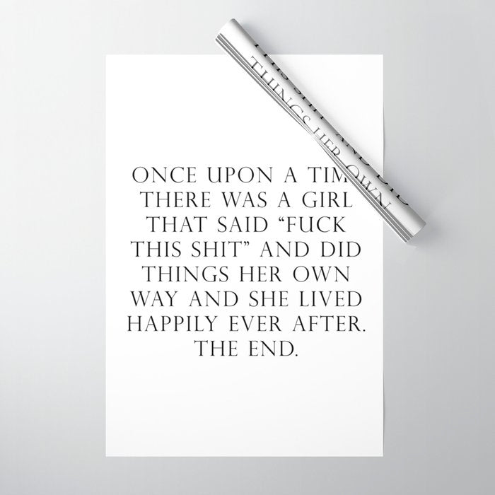 Once upon a time she said fuck this Wrapping Paper Gallery Image 1
