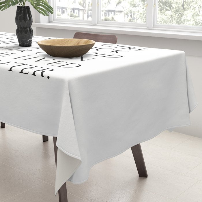 Once upon a time she said fuck this Tablecloth Gallery Image 3