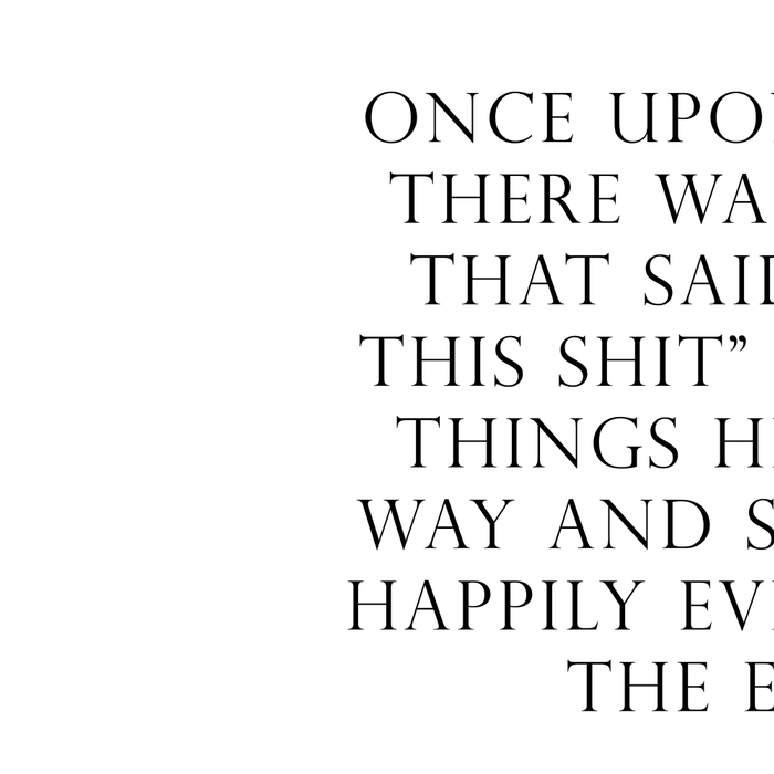 Once upon a time she said fuck this Coffee Mug Gallery Image 2