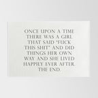 Once upon a time she said fuck this Rug Gallery Image 2