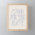 Good for the plot. Mini Art Print Gallery Image 1