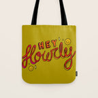 Hey Howdy Tote Bag Gallery Image 1