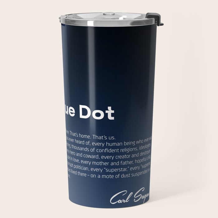 Pale Blue Dot poster, NASA Voyager 1 with Carl Sagan quote (vector art) Travel Mug Gallery Image 2