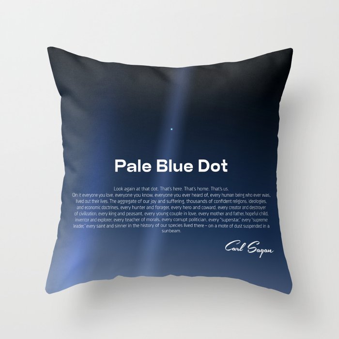 Pale Blue Dot poster, NASA Voyager 1 with Carl Sagan quote (vector art) Throw Pillow Gallery Image 6