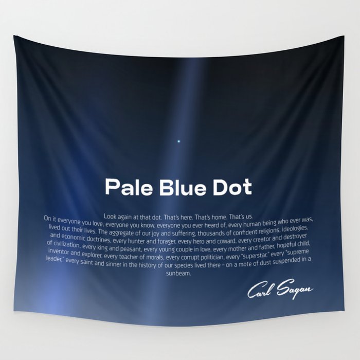 Pale Blue Dot poster, NASA Voyager 1 with Carl Sagan quote (vector art) Wall Tapestry Gallery Image 4