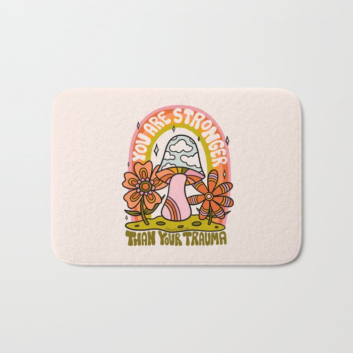 You Are Stronger Than Your Trauma Bath Mat Gallery Image 1