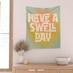 Have A Swell Day - Modern Art Print Wall Tapestry Gallery Image 2