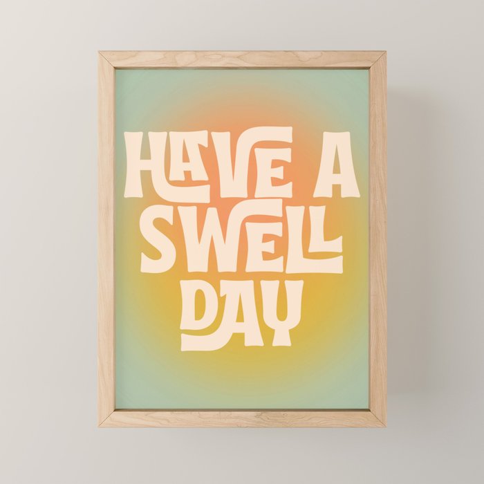Have A Swell Day - Modern Art Print Mini Art Print Gallery Image 1