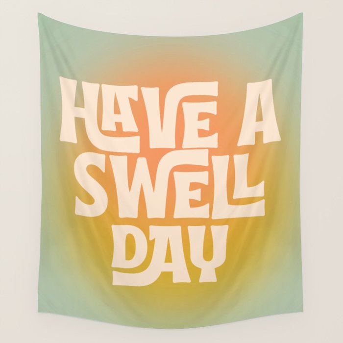Have A Swell Day - Modern Art Print Wall Tapestry Gallery Image 4
