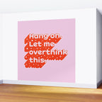Let Me Overthink This - Anxiety Typography Wall Mural Gallery Image 2