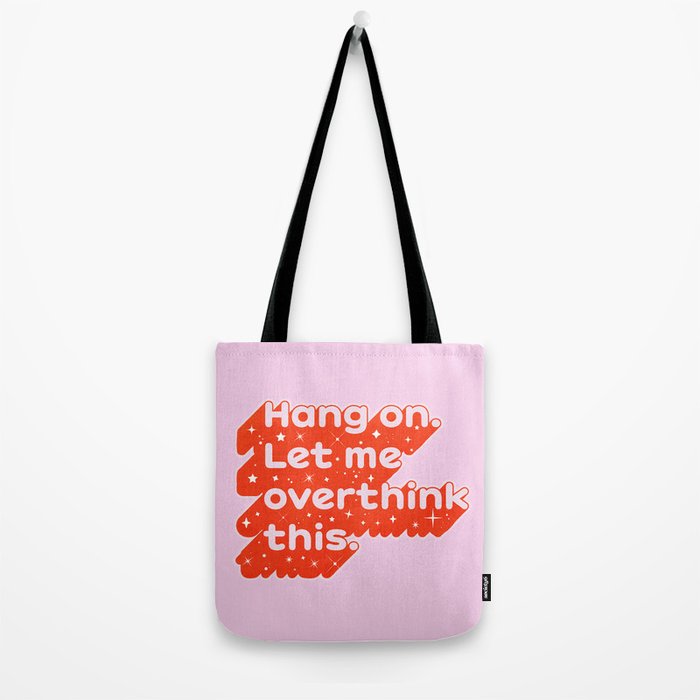 Let Me Overthink This - Anxiety Typography Tote Bag Gallery Image 2