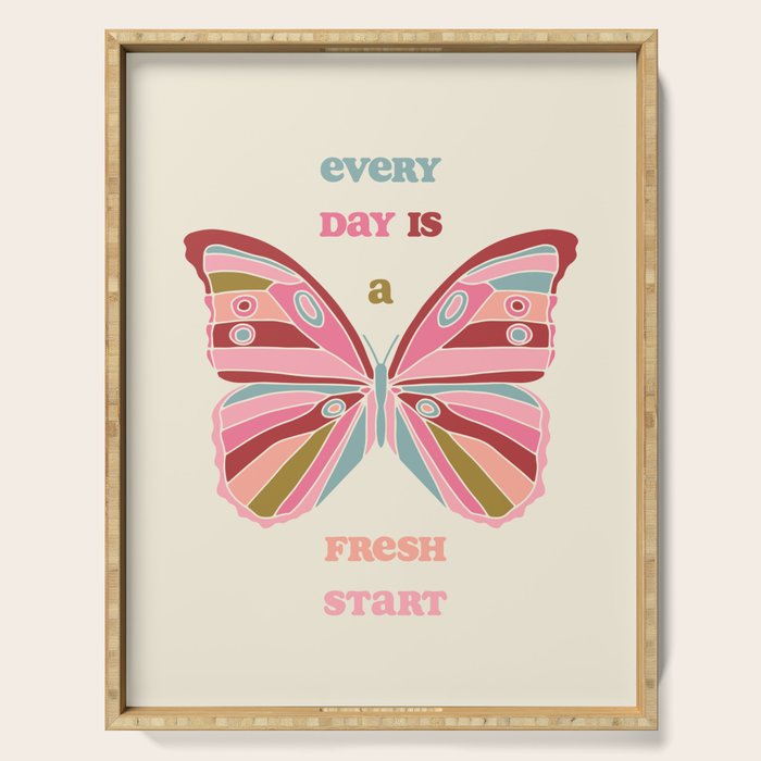 Every Day is a Fresh Start Butterfly Serving Tray Gallery Image 1