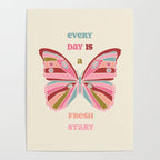 Every Day is a Fresh Start Butterfly Poster Gallery Image 4