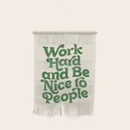 Work Hard and Be Nice to People typography in green Wall Hanging Gallery Image 1
