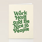 Work Hard and Be Nice to People typography in green Stationery Card Gallery Image 2