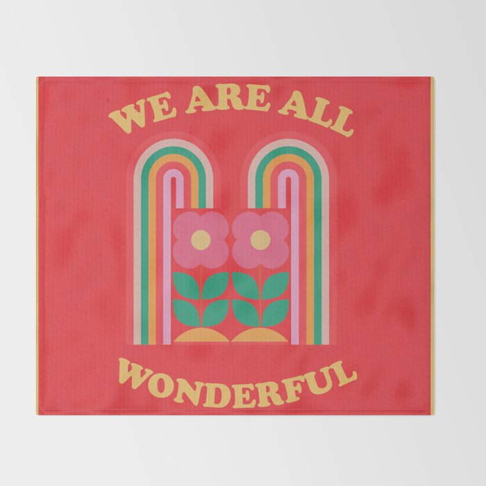 We Are All Wonderful 3 Throw Blanket Gallery Image 2