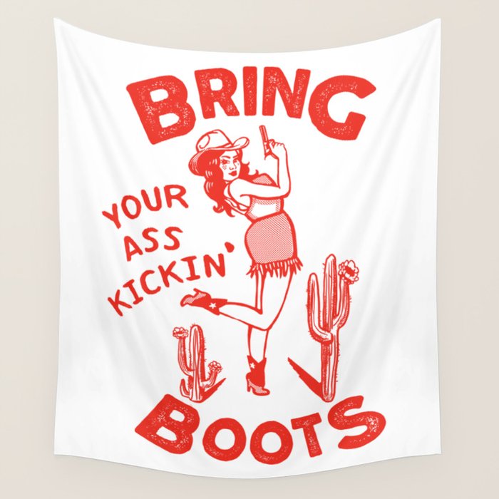 Bring Your Ass Kicking Boots! Cute & Cool Retro Cowgirl Design Wall Tapestry Gallery Image 4