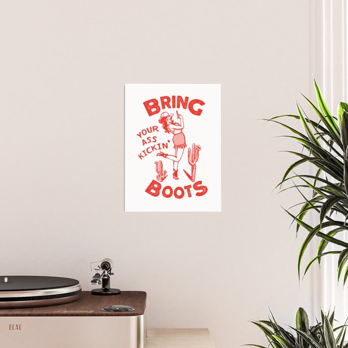 Bring Your Ass Kicking Boots! Cute & Cool Retro Cowgirl Design Poster Gallery Image 2