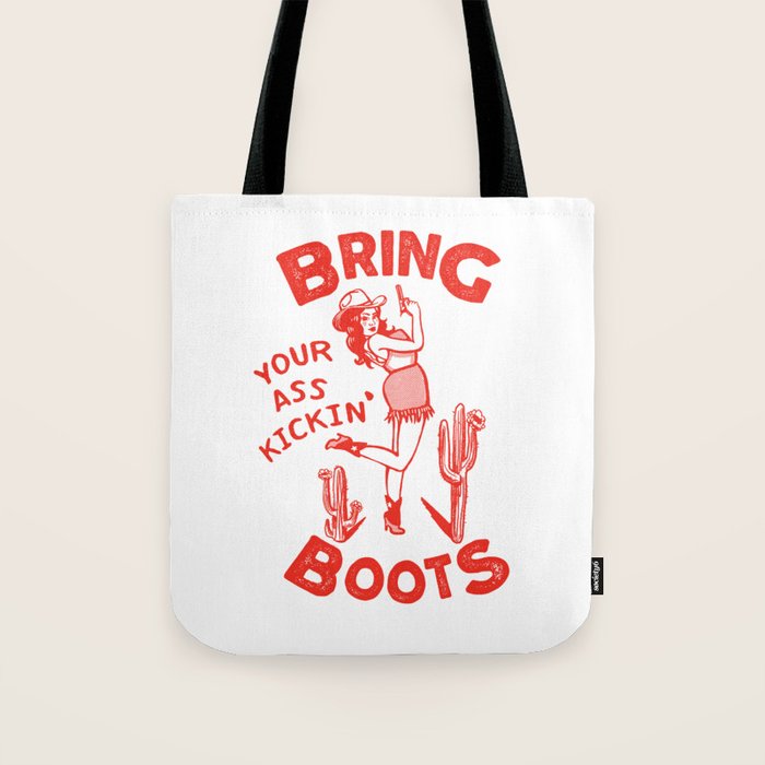 Bring Your Ass Kicking Boots! Cute & Cool Retro Cowgirl Design Tote Bag Gallery Image 1