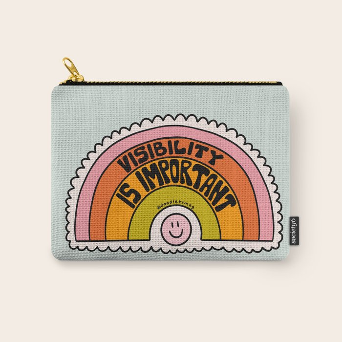 Visibility is Important Carry All Pouch Gallery Image 1