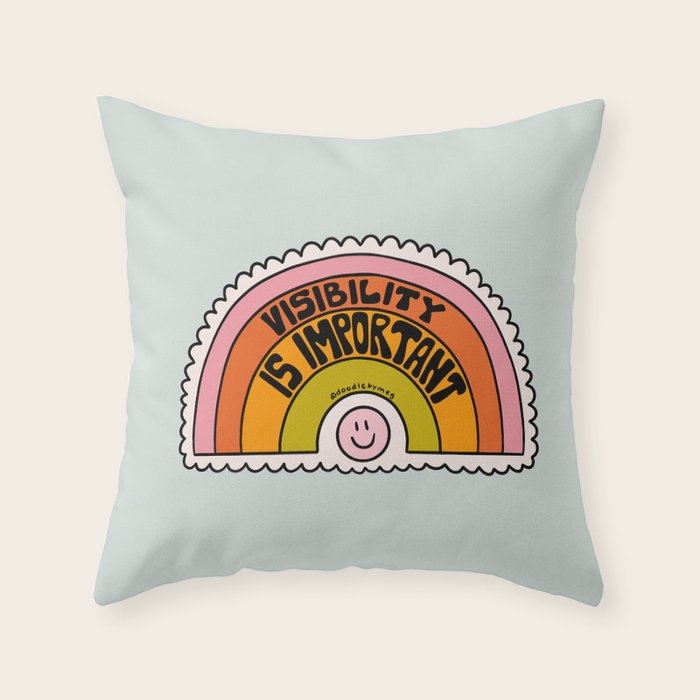 Visibility is Important Throw Pillow Gallery Image 6