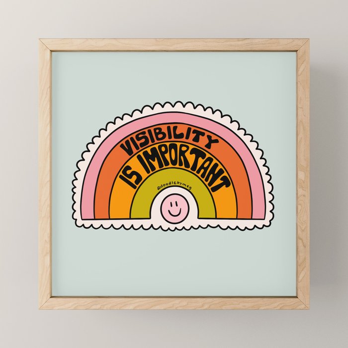 Visibility is Important Mini Art Print Gallery Image 1