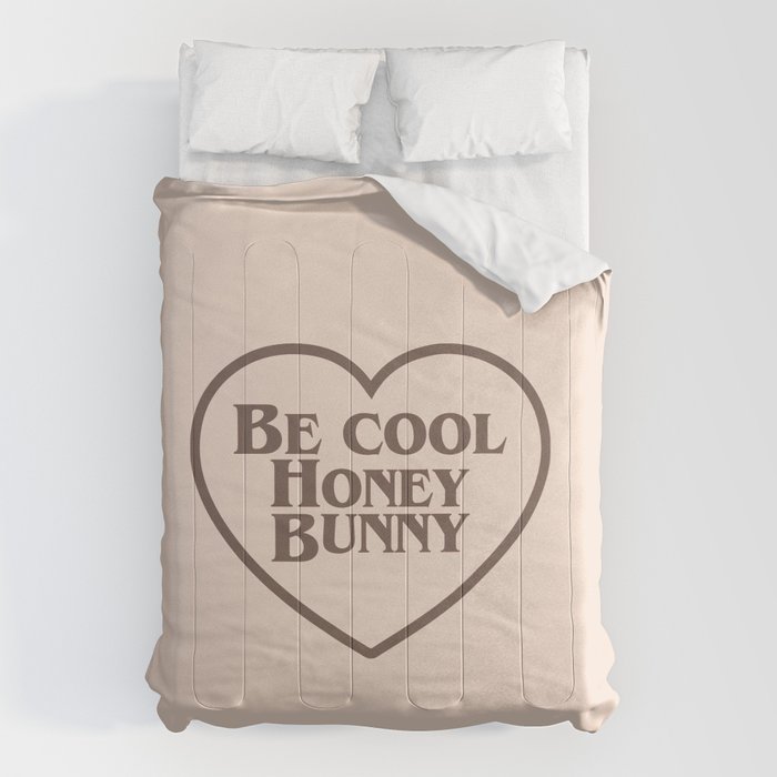 Be Cool, Funny Quote Comforter Gallery Image 6