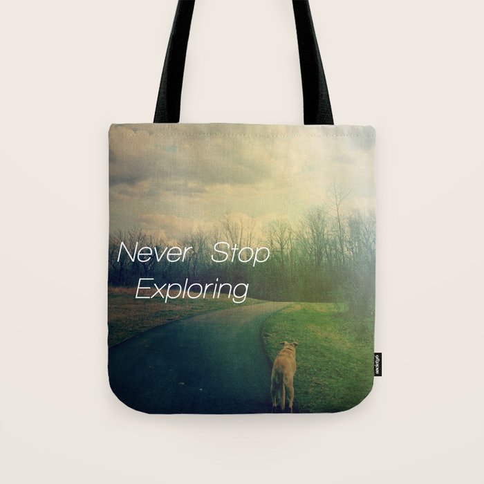 Never Stop Exploring Tote Bag Gallery Image 1
