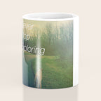 Never Stop Exploring Coffee Mug Gallery Image 4