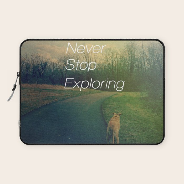 Never Stop Exploring Laptop Sleeve Gallery Image 1
