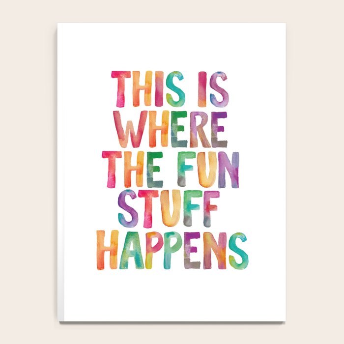 This is Where The Fun Stuff Happens Notebook Gallery Image 4