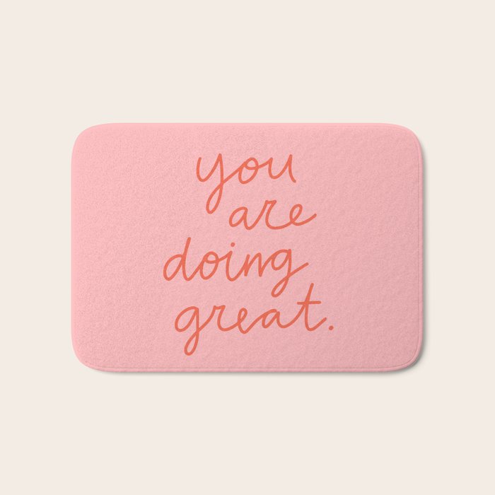 You Are Doing Great Bath Mat Gallery Image 1