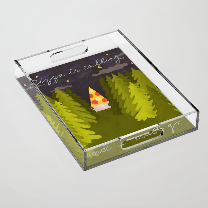 Pizza is Calling Acrylic Tray Gallery Image 1