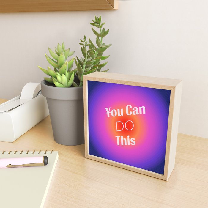 You Can Do This - Gradient Inspirational Quotes Mini Art Print Gallery Image 2