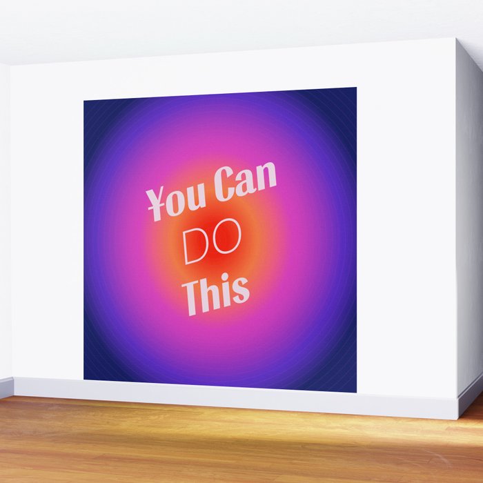 You Can Do This - Gradient Inspirational Quotes Wall Mural Gallery Image 2