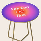 You Can Do This - Gradient Inspirational Quotes Side Table Gallery Image 2