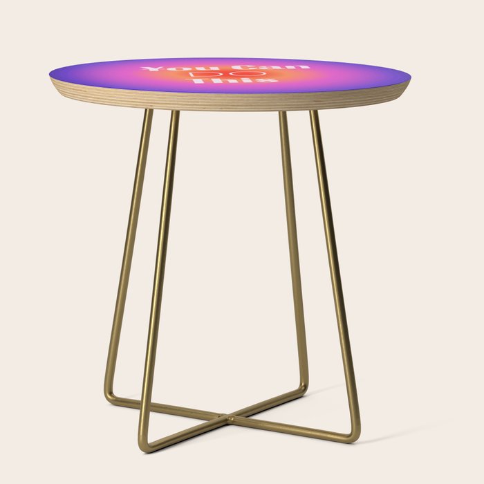 You Can Do This - Gradient Inspirational Quotes Side Table Gallery Image 1