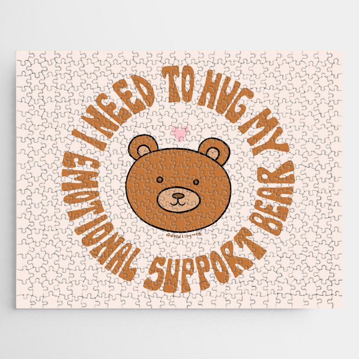 I Need To Hug My Emotional Support Bear Jigsaw Puzzle Gallery Image 1