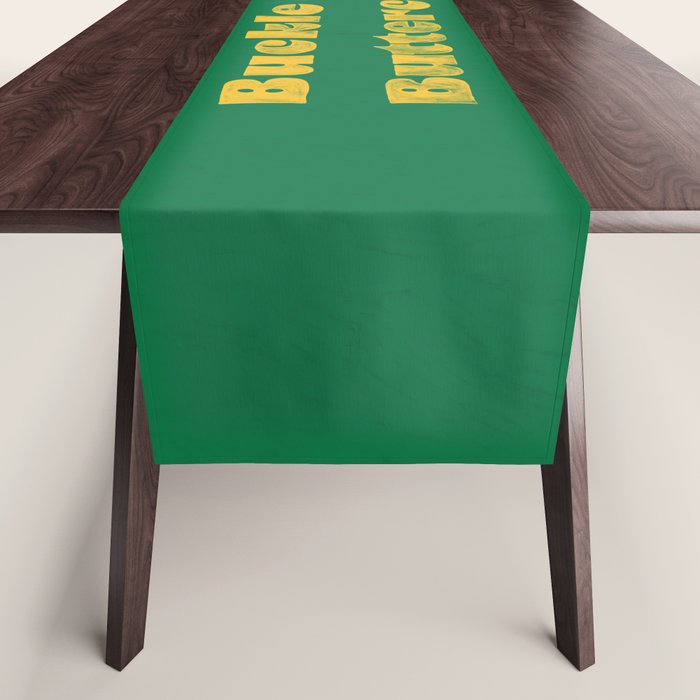 Buckle Up Buttercup Table Runner Gallery Image 1
