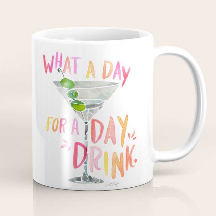 What a Day for a Day Drink â Melon Typography Coffee Mug Gallery Image 1