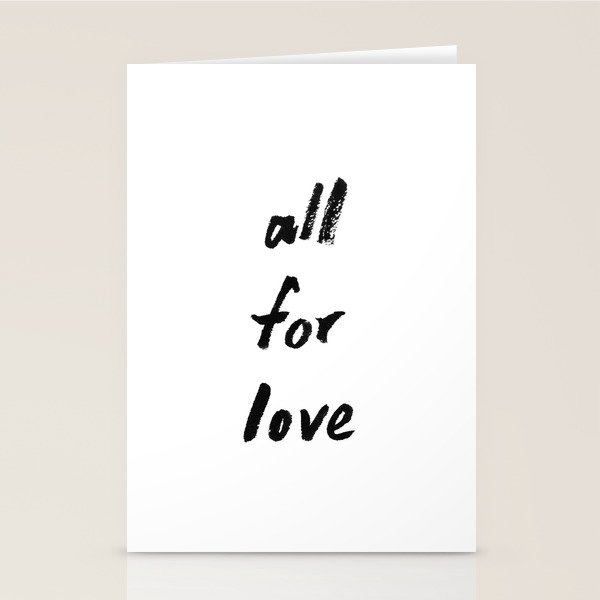 All For Love - Brush Script Typography Quote  Stationery Card Gallery Image 1