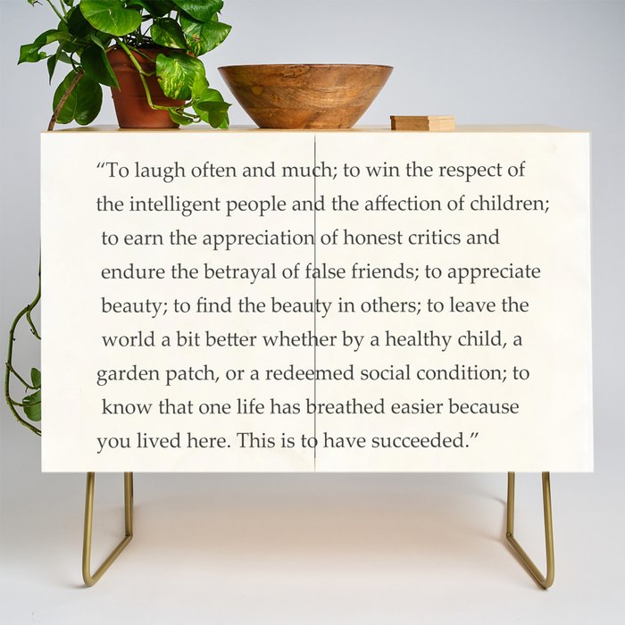 Ralph Waldo Emerson quote. To laugh often and much; to win the respect of the intelligent people and Credenza Gallery Image 1