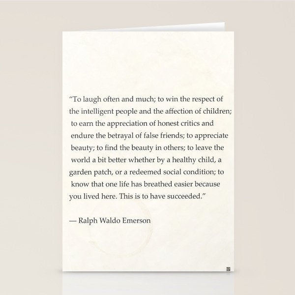 Ralph Waldo Emerson quote. To laugh often and much; to win the respect of the intelligent people and Stationery Card Gallery Image 1