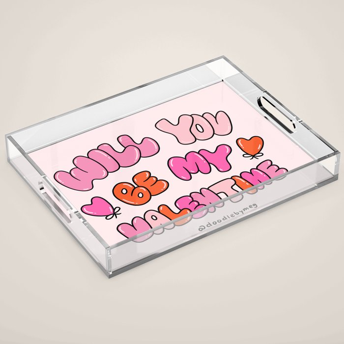 Will You Be My Valentine Acrylic Tray Gallery Image 1